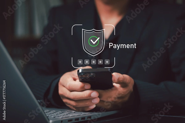 Fototapeta Secure online payment, Digital banking, Payment successful, Fintech solutions for seamless transactions and data protection, Online banking, Businessman authorizes an online payment via smartphone.