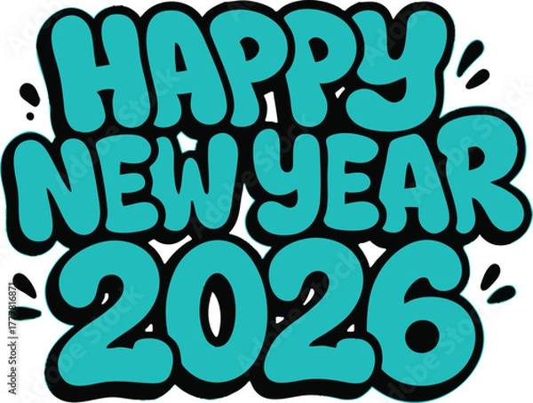 Fototapeta graffiti written "Happy New Year 2026" vector illustration