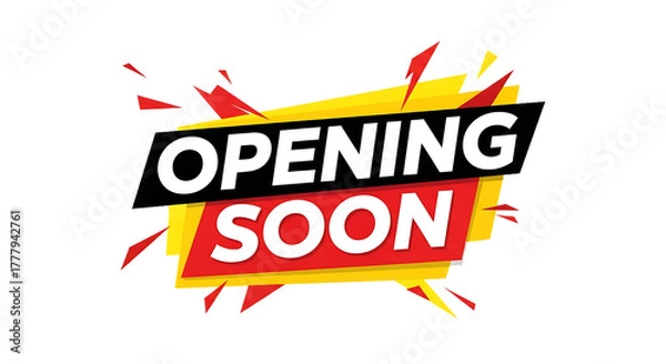 Obraz Bold Red and Yellow Graphic, with white text announcing opening soon, isolated on white or transparent background, PNG