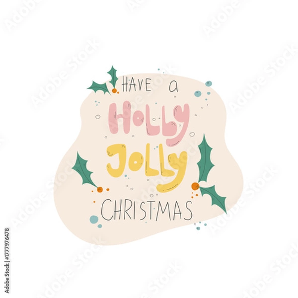 Fototapeta "holly jolly"  hand drawn greeting card, vector