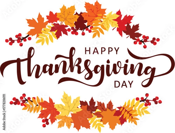 Fototapeta Celebrate gratitude and togetherness with this beautiful Happy Thanksgiving design featuring vibrant autumn leaves and festive lettering, perfect for seasonal greetings.