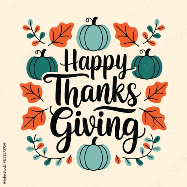 Obraz Vector art of happy thanksgiving text art surrounded by decorative pumpkins and autumn leaves, a festive and colorful design celebrating the holiday spirit