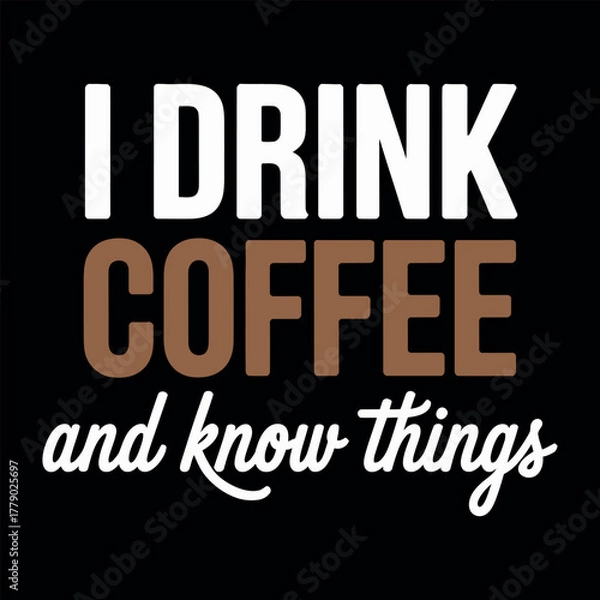 Obraz Coffee typography vector t-shirt design print