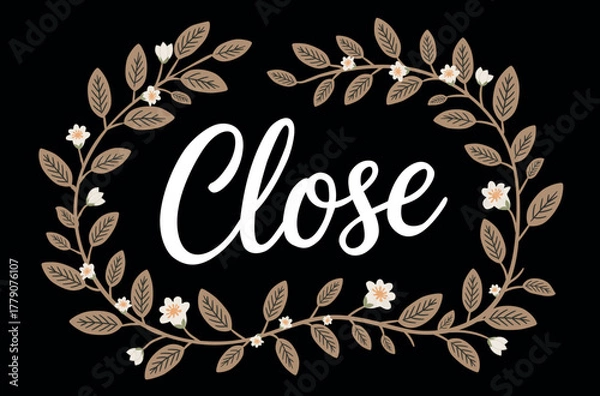 Obraz Close Hand-Drawn Sign Minimalist Calligraphy with Floral Wreath