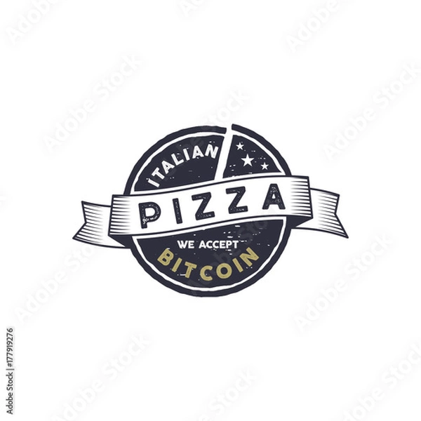 Obraz Italian Pizza for Bitcoin emblem. We accept BTC logo design. Digital assets for real goods concept. Vintage hand drawn style. Stock vector illustration isolated on white background