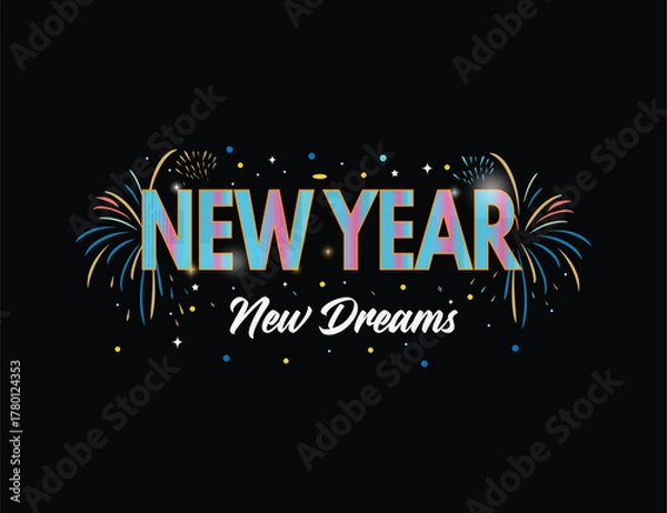 Fototapeta New Year New Dreams Retro Holographic Typography