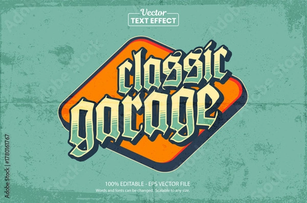 Fototapeta Classic Garage Text Effect – Vintage Retro Vector Typography with Grunge Texture