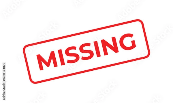Fototapeta Red rectangular “MISSING” stamp on a white background, symbolizing loss, alert, search, or absence. Ideal for warning, documentation, business notification, and attention-grabbing design concepts.