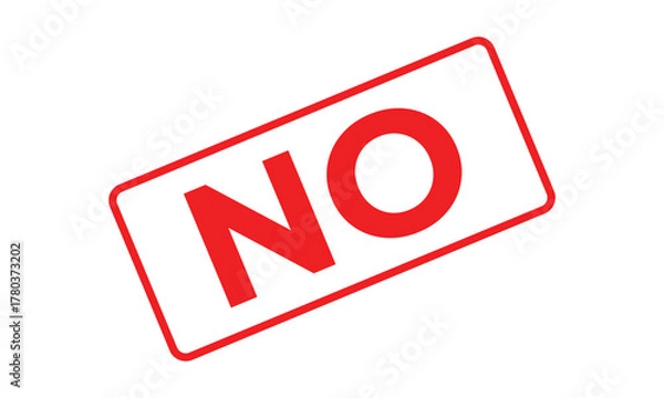 Fototapeta Red rectangular “NO” stamp on a white background, representing rejection, denial, prohibition, or refusal. Ideal for business communication, warning labels, or decision-making concepts.