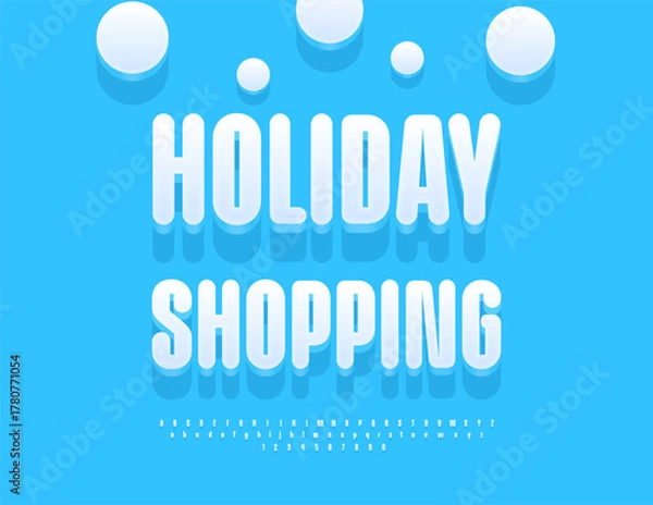 Obraz Vector Marketing poster Holiday Shopping. Winter White Font. Elegant 3D Alphabet Letters and Numbers set
