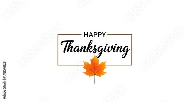 Fototapeta Happy thanksgiving typography with a maple leaf isolated on white background festive design for cards, banners, posters, and social media posts autumn holiday celebration