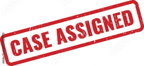 Fototapeta Red grunge rubber stamp indicating a specific case or task has been officially assigned to an individual
