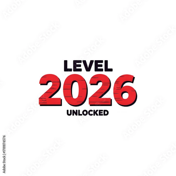Fototapeta Celebrate achieving new goals with Level 2026 unlocked