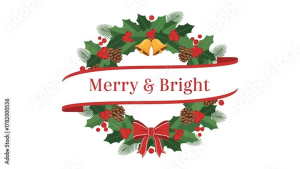 Fototapeta Festive Holiday Wreath Design: A vibrant holiday wreath design features a welcoming Merry & Bright banner, adorned with lush green foliage, cheerful red berries, pine cones, and a classic red bow.