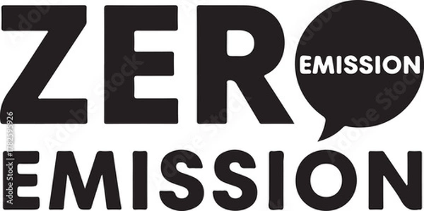 Fototapeta Bold black text zero emission speech bubble vector