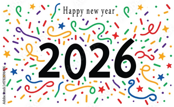 Fototapeta Happy New Year, Happy New Year 2026, Merry Christmas And Happy New Year 2026 Celebration"