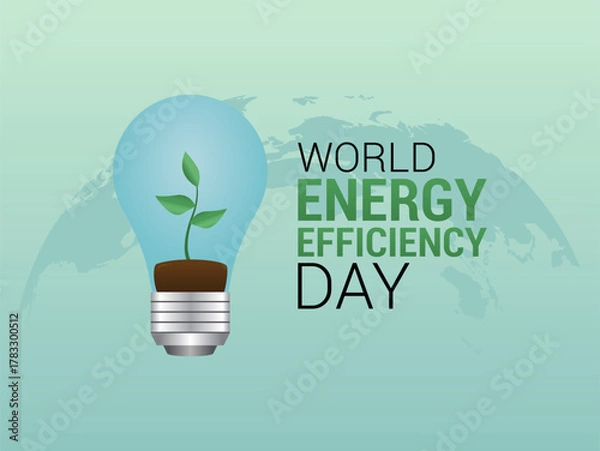 Obraz Vector graphic of Energy Efficiency Day for Energy Efficiency Day celebration.