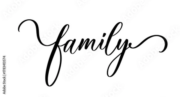 Obraz Elegant calligraphy word family in inspirational cozy style for home and wedding decor