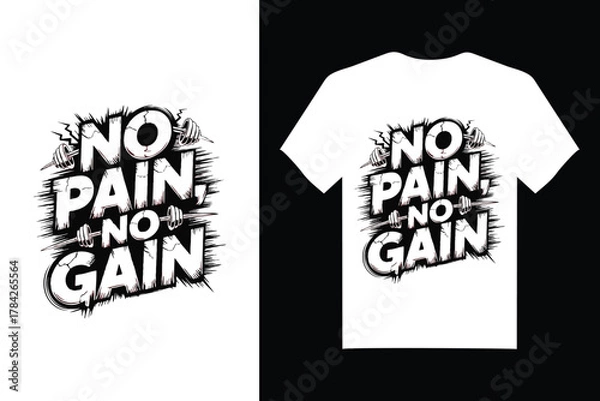 Fototapeta No pain no gain motivational typography t-shirt design