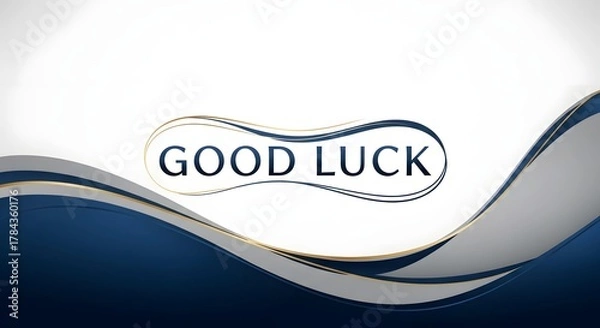 Obraz A sleek and modern design featuring the phrase 'Good Luck' with elegant curves and a professional appearance suitable for motivational or positive messaging