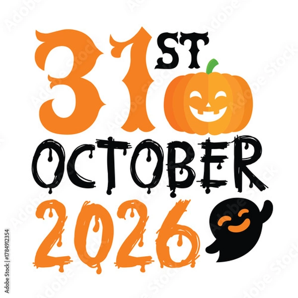 Fototapeta 31st October 2026 Halloween Vector with Cute Pumpkin and Dripping Ghost