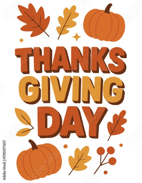 Fototapeta 3D “Thanksgiving Day” text with pumpkins and floating festive elements, autumn holiday vector illustration