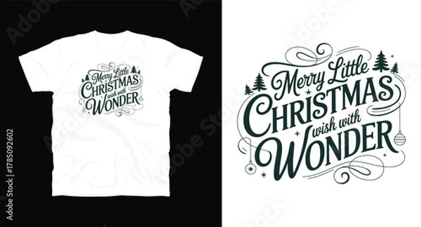 Fototapeta Merry little greeting card with wonder vector illustration for sublimation printing t shirt template design exactly two hundred characters including spaces