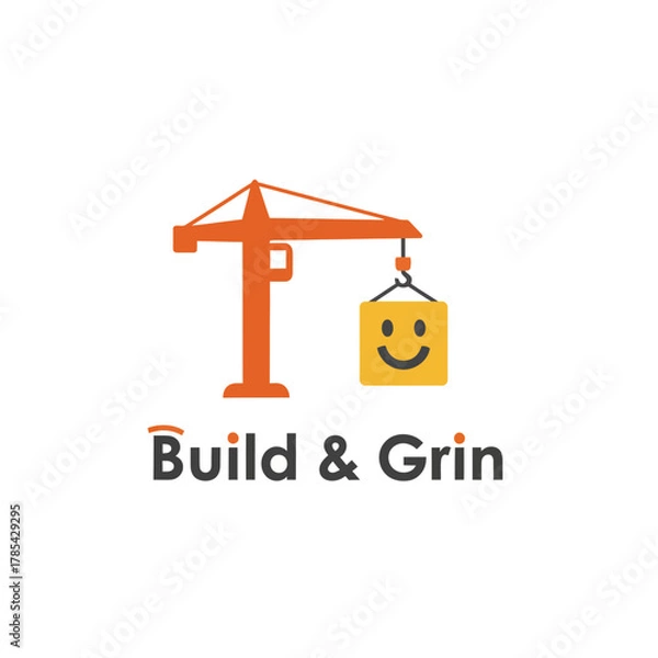 Fototapeta A construction crane lifts a smiling, yellow square. Text below says "Build & Grin