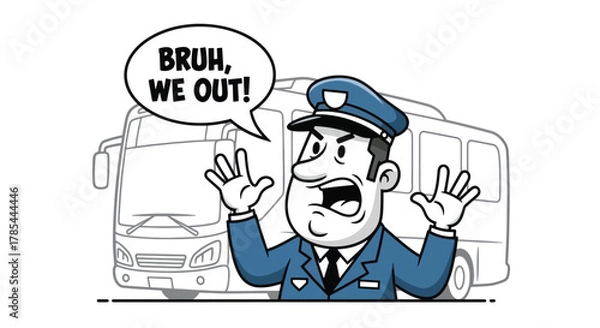 Obraz Angry Bus Driver Yelling Bruh We Out.
