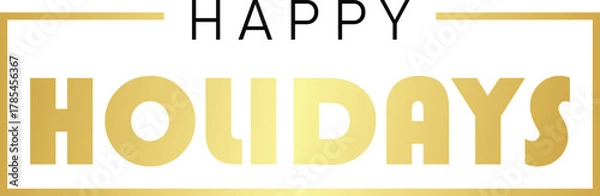 Fototapeta Elegant golden happy holidays text in a frame