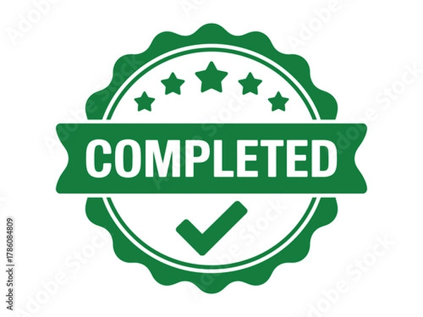 Obraz Completed badge vector illustration isolated on white background achievement concept for business and education