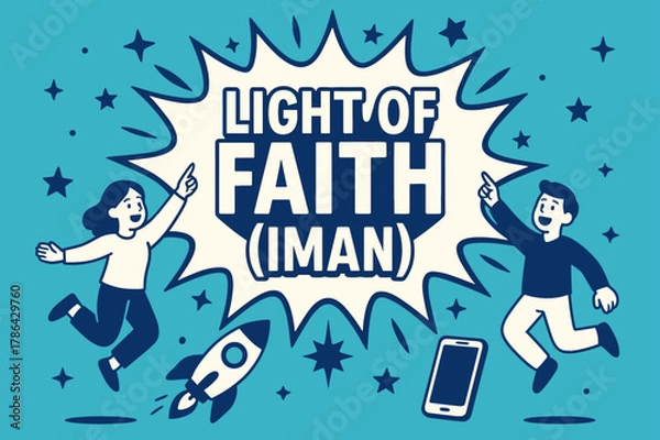 Fototapeta Light of Faith Banner. Light of Faith (Iman) banner, flat vector illustration, bold oversized text inside splash explosion, cartoon characters jumping and