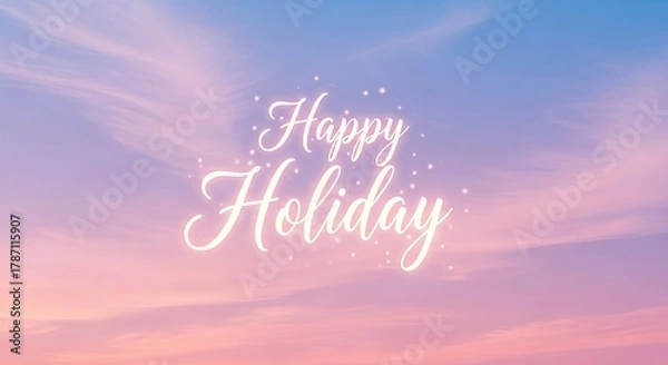 Obraz Beautiful Sunset Sky With Happy Holiday Text