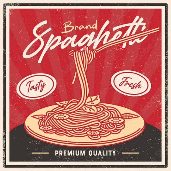 Obraz Vintage spaghetti poster design featuring swirling noodles around fork in retro Italian style. Illustration with distressed texture for restaurant branding and pasta packaging.