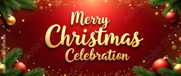 Obraz Christmas background image featuring glowing gold “Merry Christmas Celebration” text, red festive lights, ornaments, pine leaves, and sparkling bokeh.
