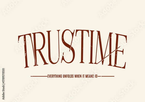 Fototapeta Elegant Vintage Typography Motivational Slogan Design for Tee, T-shirt, Sweatshirt, and Poster Art - Vector