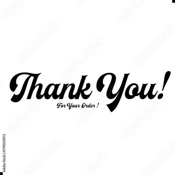 Fototapeta Thank You for Your Order Vector Design | Creative Graphic Template. Minimal “Thank You for Your Order” Vector Art. Elegant Thank You for Your Order Illustration. Creative Thank You for Your Order