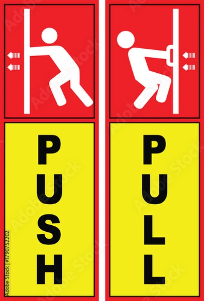 Fototapeta Push and pull sticker vector design for door, Pull and push sign vector file, Pull and Push sticker multicolor, push pull icons for shop door sticker.