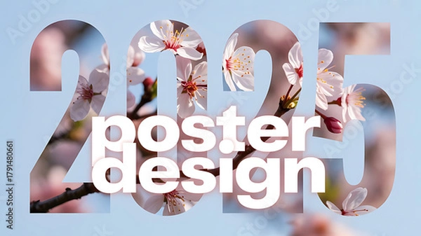 Obraz 2025 Poster Design Typography with Cherry Blossom Flower Fill and Blue Sky Background
