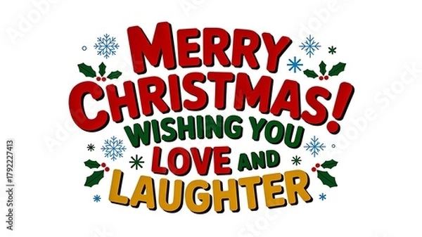 Obraz Merry christmas greeting illustration with colorful festive text snowflakes and holly leaves design  
