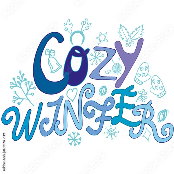 Obraz cozy winter lettering , framed by winter and plant elements