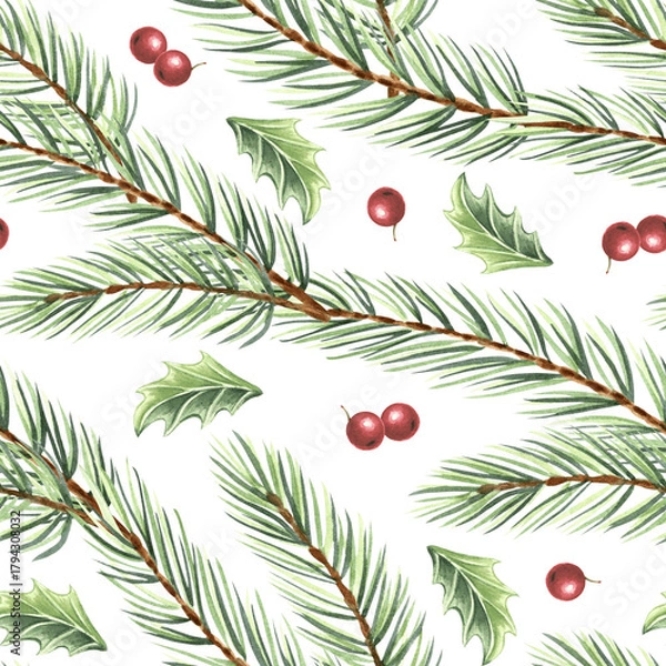 Obraz Watercolor pine branches with holly berries and leaves seamless pattern for Christmas. Hand-drawn illustration spruce twigs for winter holiday decor. Natural background of forest plant for textile.