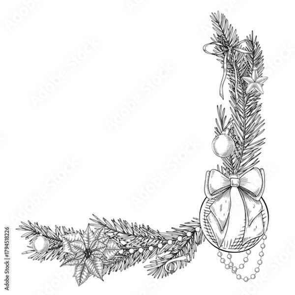 Obraz Vector illustration with spruce branches, poinsettia, ornaments, and beads forming Christmas corner wreath. Linear drawing of round Template for festive greeting cards or New Year invitations.