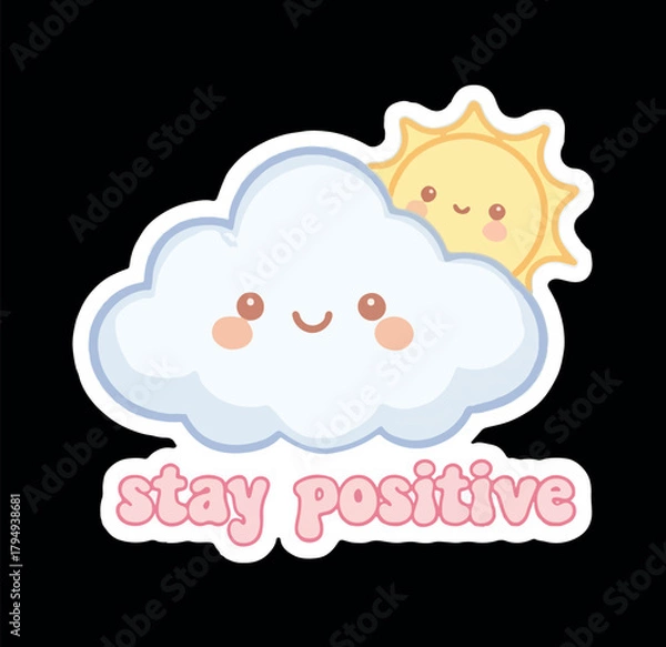 Obraz Stay Positive