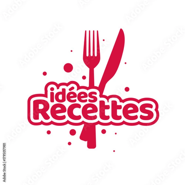 Obraz idées recettes- idea recipes