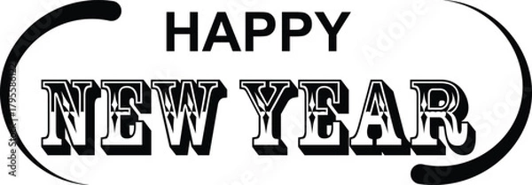 Obraz Classic Happy New Year greeting perfect for festive cards and banners, conveying joy and celebration for a fresh start and successful future endeavors