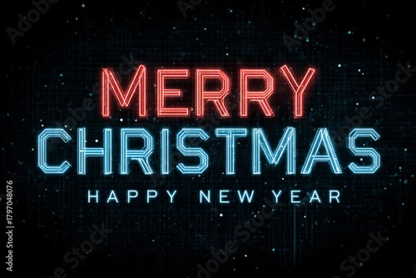 Fototapeta A vibrant greeting card showcases bright neon letters displaying the message Merry Christmas and Happy New Year. The sleek, high-tech style sets a festive mood suitable for holiday cheer