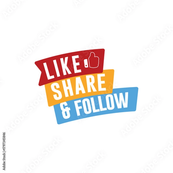 Fototapeta Social media label featuring the words “Like, Share, Follow” with ribbon design ideal for digital marketing, content creators, social platforms, promotional materials and engagement-boosting visuals