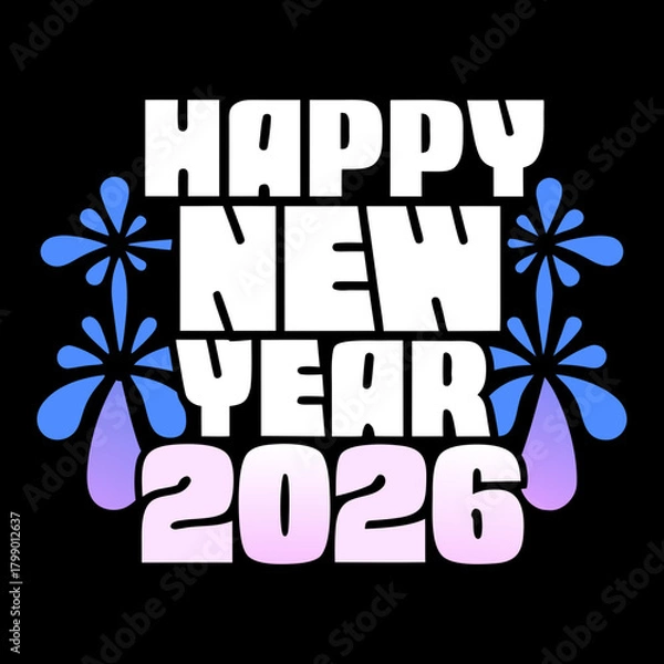 Fototapeta A festive and modern design celebrating the new year 2026, featuring clean white typography and playful blue fireworks on a
