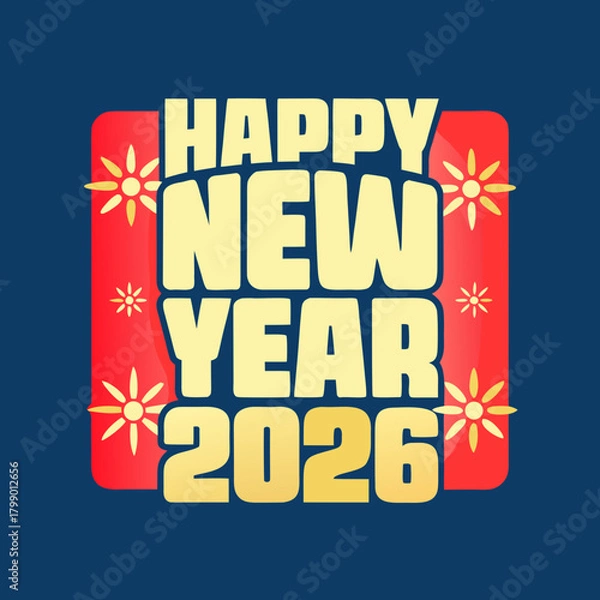Fototapeta A cheerful and celebratory design for the new year 2026, showcasing golden typography and sparkling fireworks against a red backdrop on a dark blue background